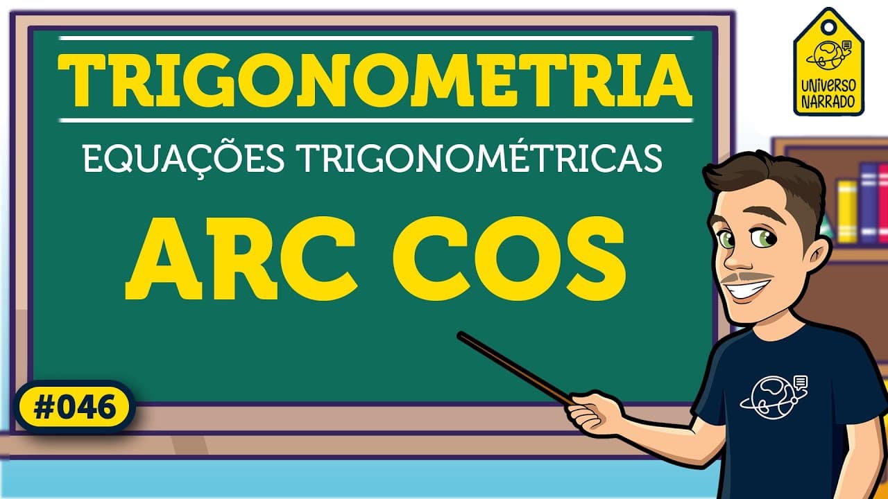 Thumbnail: O que é um arco cosseno (arc cos) | Trigonometria