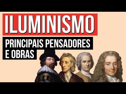 Thumbnail da aula: ILUMINISMO: principais pensadores e obras | História para o Enem | Jean Miranda