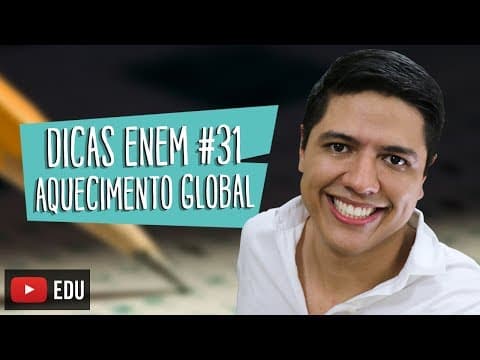 Thumbnail da aula: AQUECIMENTO GLOBAL -  DICA ENEM BIOLOGIA #31 - Prof. Kennedy Ramos