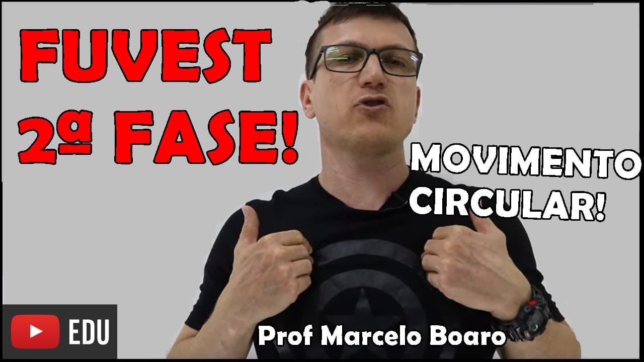 Thumbnail: FUVEST   MOVIMENTO CIRCULAR   APROFUNDAMENTO de FÍSICA   VÍDEO AULA nº25