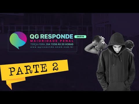 Thumbnail da aula: Maioridade Penal || QG Responde - Parte 2