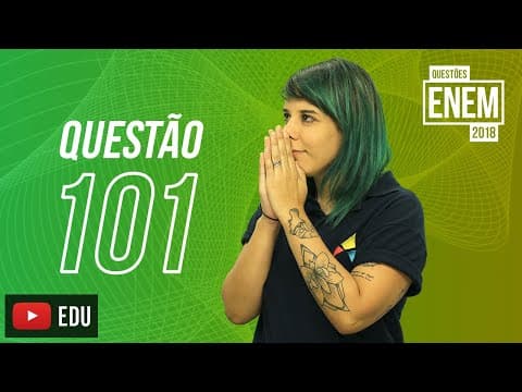 Thumbnail da aula: ENEM 2018 | Nomenclatura | Questão 101 (caderno amarelo)
