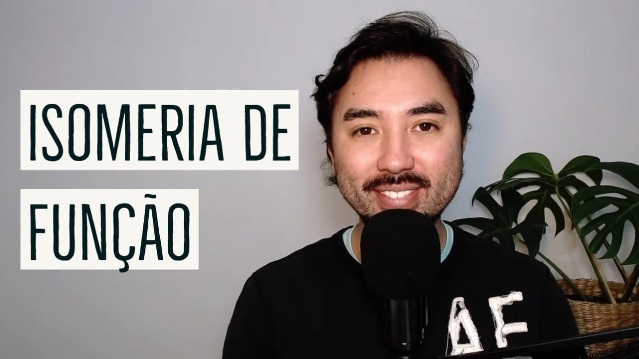 Thumbnail: Isomeria de Função | Aula 26