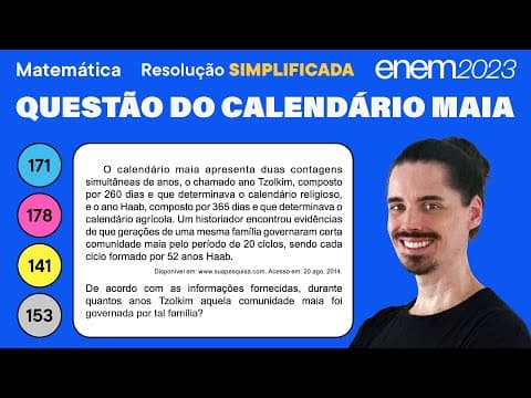 Thumbnail da aula: 🔵 Questão do calendário maia: ENEM 2023 Matemática (Simplificada) - Razão e Proporção
