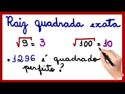 Thumbnail da aula: RAIZ QUADRADA EXATA