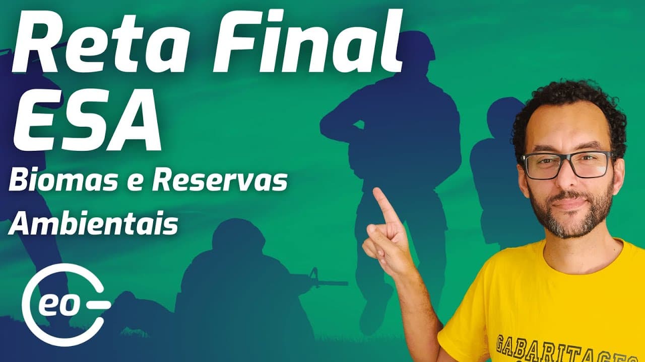 Thumbnail: GEOGRAFIA PARA ESA | QUESTÕES | GEOGRAFIA DO BRASIL | BIOMAS E RESERVAS AMBIENTAIS|