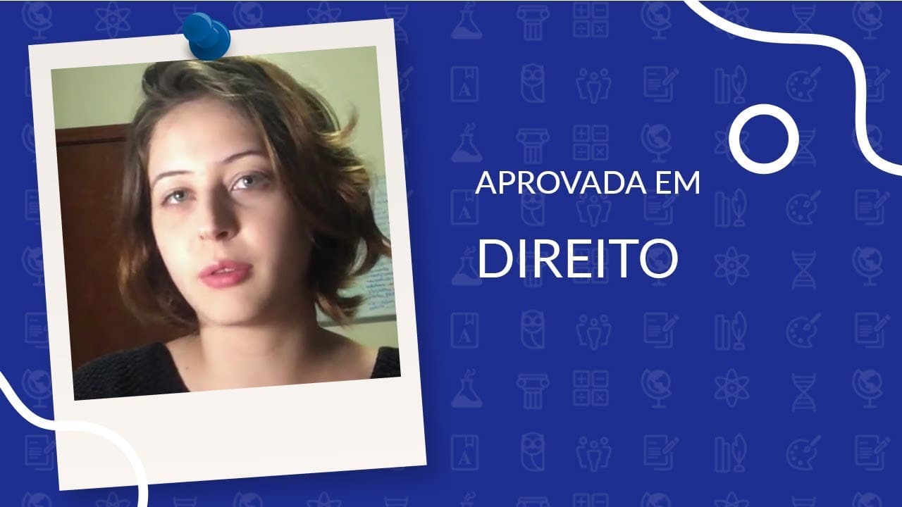 Thumbnail: DEPOIMENTO: Aprovada em Direito na UFMG, Unesp e Universidade de Coimbra