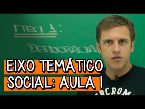 Thumbnail da aula: A Sociedade e a Democracia - Extensivo Redação | Descomplica