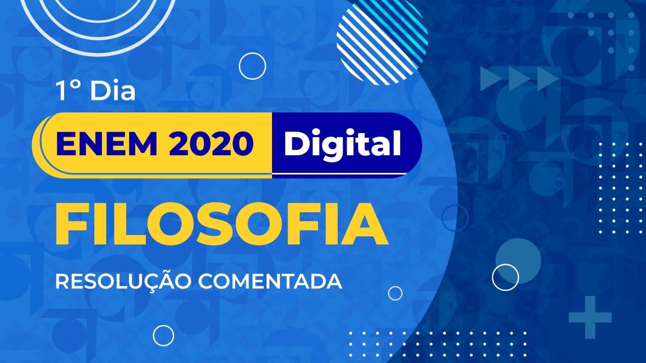 Thumbnail: Resolução Comentada - ENEM 2020 (Digital) - 1º dia - Filosofia
