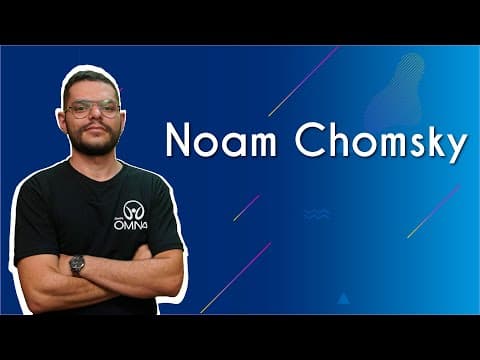 Thumbnail da aula: Noam Chomsky - Brasil Escola