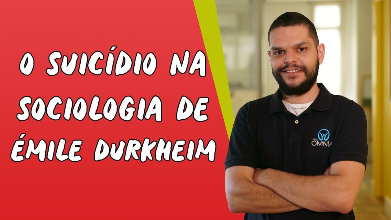 Thumbnail: O Suicídio na Sociologia de Èmile Durkheim - Brasil Escola