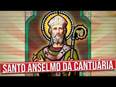 Thumbnail da aula: DESEMPACA: SANTO ANSELMO DA CANTUÁRIA EM CINCO MINUTOS.