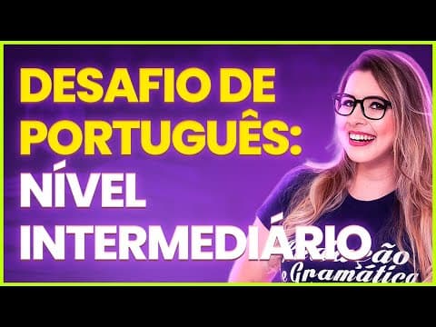 Thumbnail da aula: TESTE SEU PORTUGUÊS: CONCORDÂNCIA VERBAL - EXERCÍCIOS RESOLVIDOS - Professora Pamba