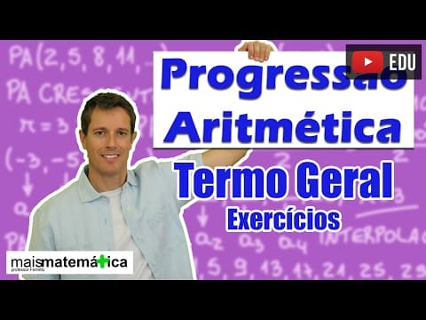 Thumbnail da aula: Progressão Aritmética PA: Termo Geral - Exercícios (aula 3 de 6)