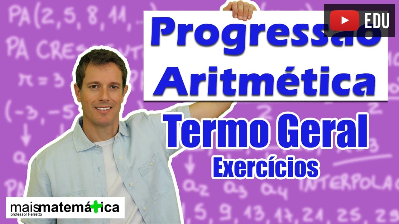 Thumbnail: Progressão Aritmética PA: Termo Geral - Exercícios (aula 3 de 6)