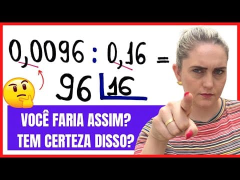 Thumbnail da aula: A DIVISÃO COM VÍRGULA MAIS FÁCIL QUE EXISTE!!!!
