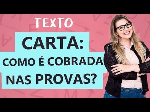 Thumbnail da aula: CARTA ARGUMENTATIVA: CARACTERÍSTICAS - Aula 11 - Profa. Pamba – Texto