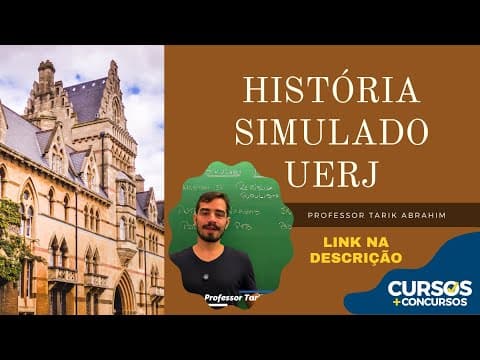Thumbnail da aula: HISTÓRIA SIMULADO UERJ