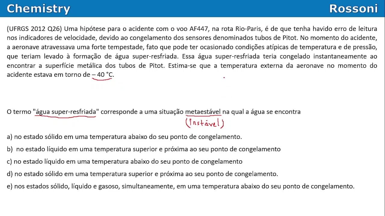 Thumbnail: UFRGS 2012 Química - Questão 26 - Diagrama de fases aplicado ao voo voo AF447, na rota Rio-Paris