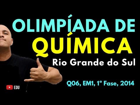 Thumbnail da aula: [OQRS] REAÇÕES QUÍMICAS   (Processo Ostwald) | OLIMPÍADA de QUÍMICA | Questão 06, 2014, EM1, 1ª Fase