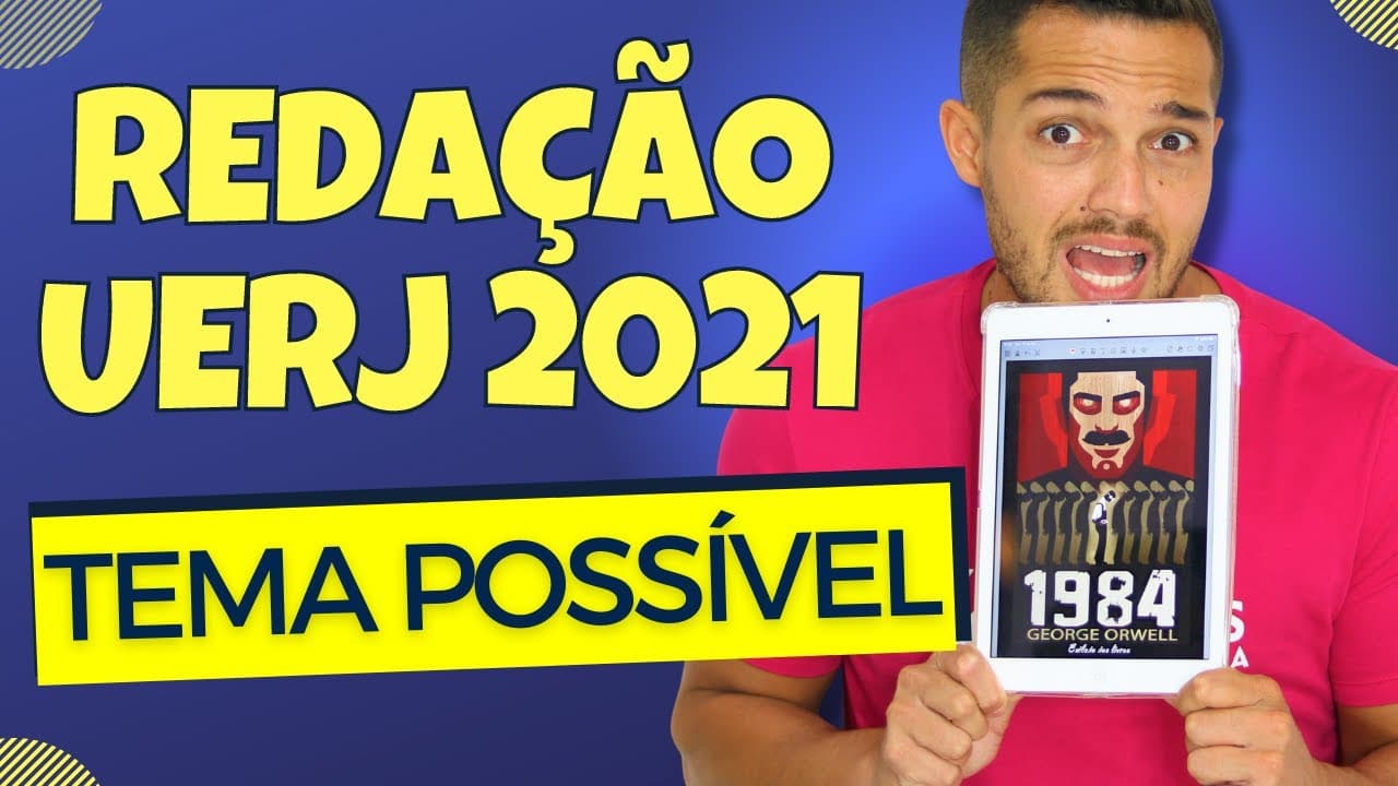 Thumbnail: Possível TEMA REDAÇÃO UERJ 2021 | LIVRO ''1984'', GEORGE ORWELL | PROFINHO da REDAÇÃO