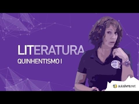 Thumbnail da aula: Literatura - Quinhentismo I