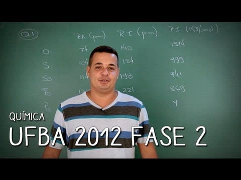 Thumbnail da aula: UFBA, 2ª Fase  - Questão 1 Parte 1 - Química | Descomplica