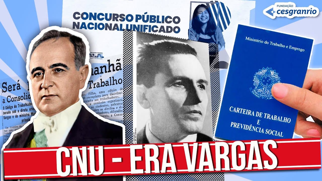 Thumbnail: REALIDADE BRASILEIRA - CNU - BLOCO 8:  A ERA VARGAS