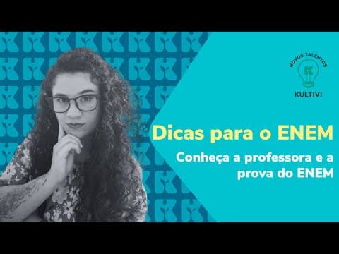 Thumbnail da aula: Apresentação da professora e O que é o ENEM | Dicas para o ENEM | #1
