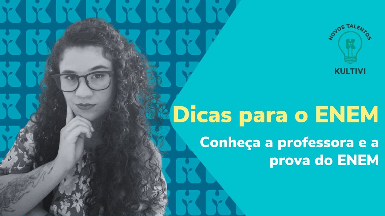 Thumbnail: Apresentação da professora e O que é o ENEM | Dicas para o ENEM | #1
