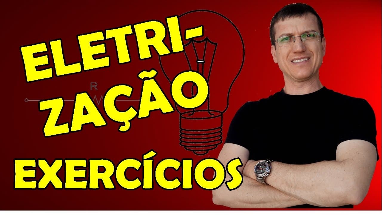 Thumbnail: ELETRIZAÇÃO POR INDUÇÃO - EXERCÍCIOS RESOLVIDOS - ELETROSTÁTICA - AULA 3 - Prof  Marcelo Boaro