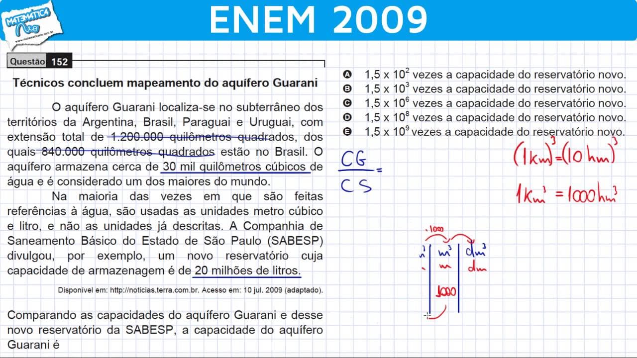 Thumbnail: ENEM 2009 Matemática #17 - Unidades de Medida de Volume e Capacidade e Notação Científica