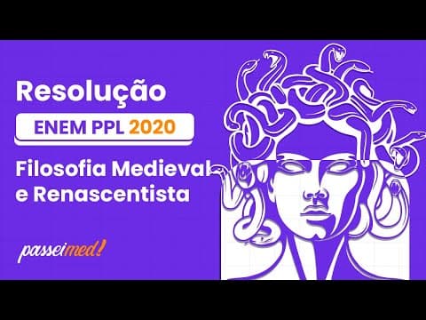 Thumbnail da aula: ENEM 2020 - Filosofia Medieval e Renascentista | Vemos que toda cidade é uma espécie de...