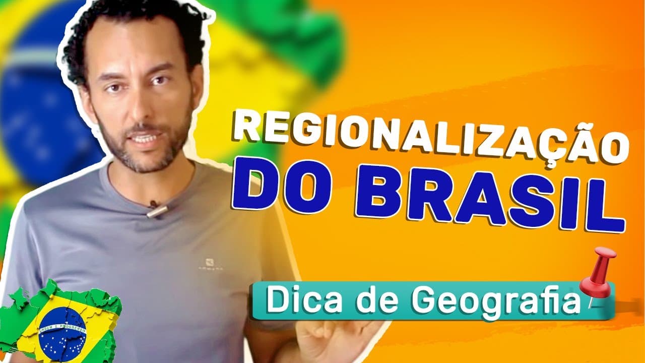 Thumbnail: Tudo sobre Regionalização Brasileira | Geografia | Complexos Regionais
