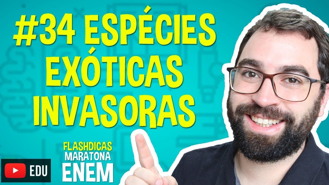 Thumbnail: Espécies Exóticas Invasoras - Flashdica #34 - Maratona Enem - Prof. Gui