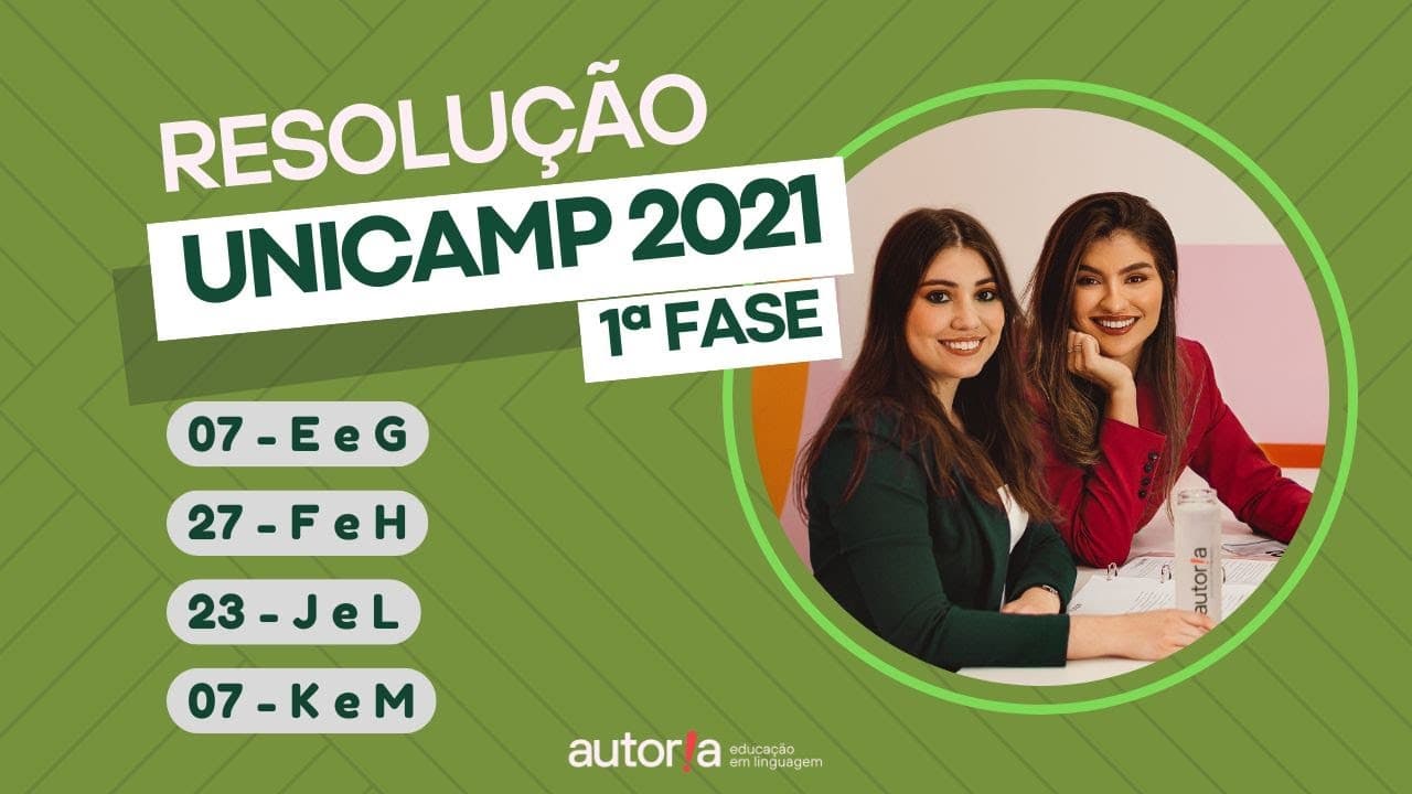 Thumbnail: Resolução UNICAMP 2021 (1ª fase) - Autoria Linguagem - Questão 07 | Linguagens, prova E e G
