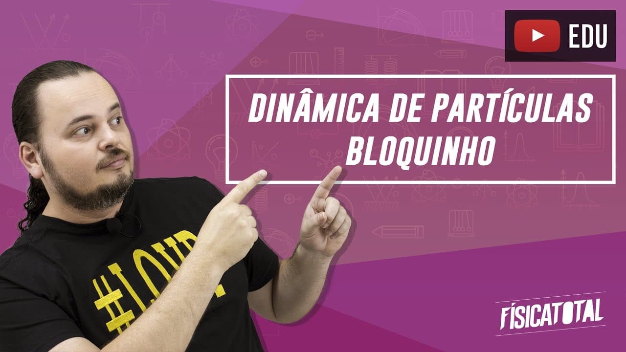 Thumbnail: Leis de Newton | blocos | sistema de corpos | Física em Questões 037
