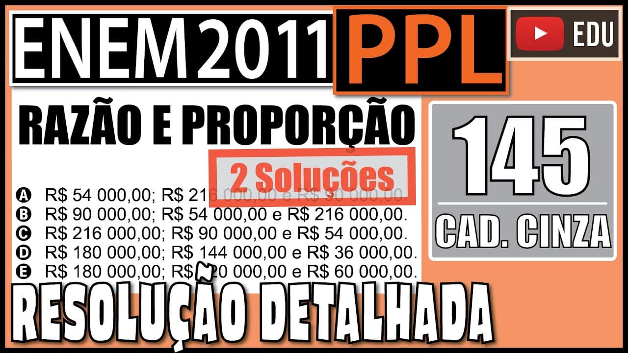 Thumbnail: [ENEM 2011 PPL] 145 📓 RAZÃO E PROPORÇÃO Pedro ganhou R$ 360 000,00 em uma loteria federal e resolveu