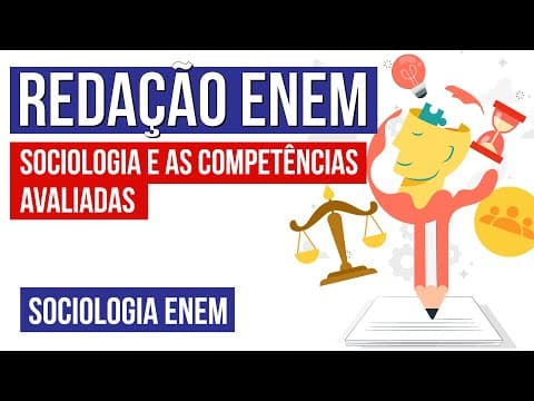 Thumbnail da aula: REDAÇÃO ENEM: Sociologia e as competências avaliadas | Redação e Sociologia no Enem | Fábio Pereira
