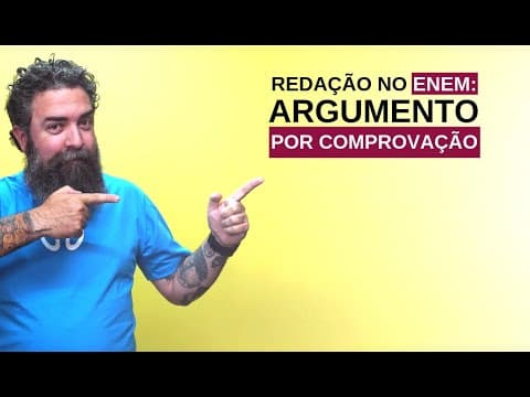Thumbnail da aula: Redação no Enem: Argumento por comprovação -  Brasil Escola