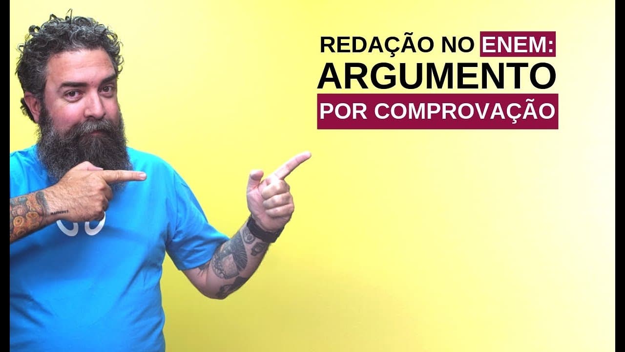 Thumbnail: Redação no Enem: Argumento por comprovação -  Brasil Escola