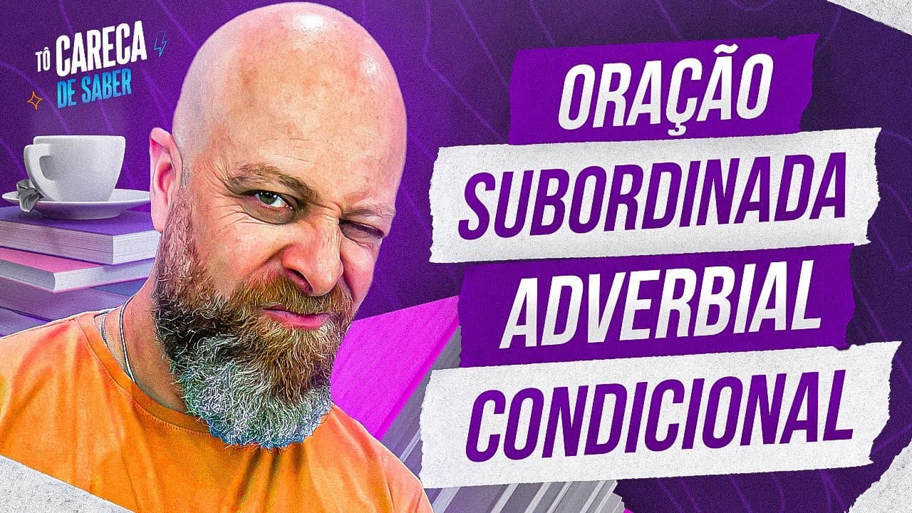 Thumbnail: Oração Subordinada Adverbial Condicional [Professor Noslen] #professornoslen