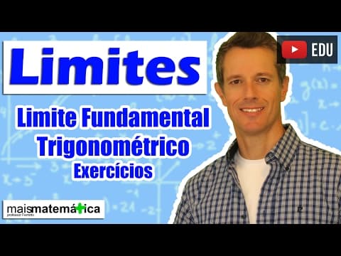 Thumbnail da aula: Cálculo: Limite Fundamental Trigonométrico - Exercícios (Aula 14 de 15)