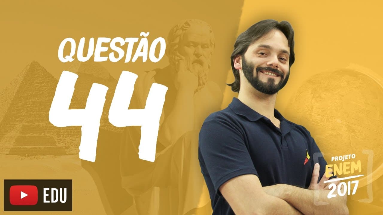 Thumbnail: Enem 2016 - Ciências Humanas | Questão 44 (Caderno Branco)