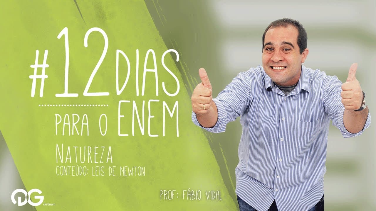 Thumbnail: Leis de Newton - Física| 12 Dias para o Enem