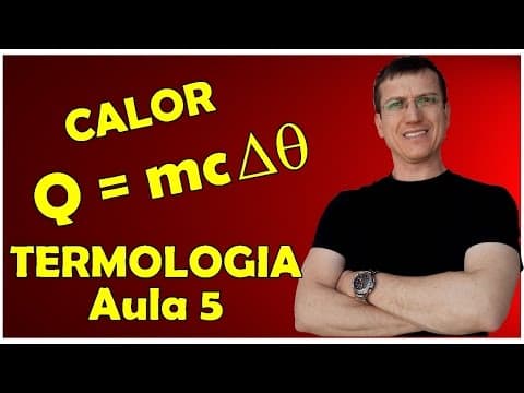 Thumbnail da aula: QUANTIDADE DE CALOR - CALOR ESPECÍFICO - TERMOLOGIA - Aula 5 - Prof.  Boaro