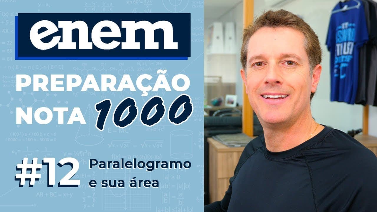 Thumbnail: ENEM: preparação nota 1000 ✅ Paralelogramo e sua área