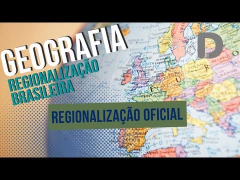 Thumbnail da aula: Regionalização Oficial - Regionalização Brasileira - Geografia - Preparatório Enem