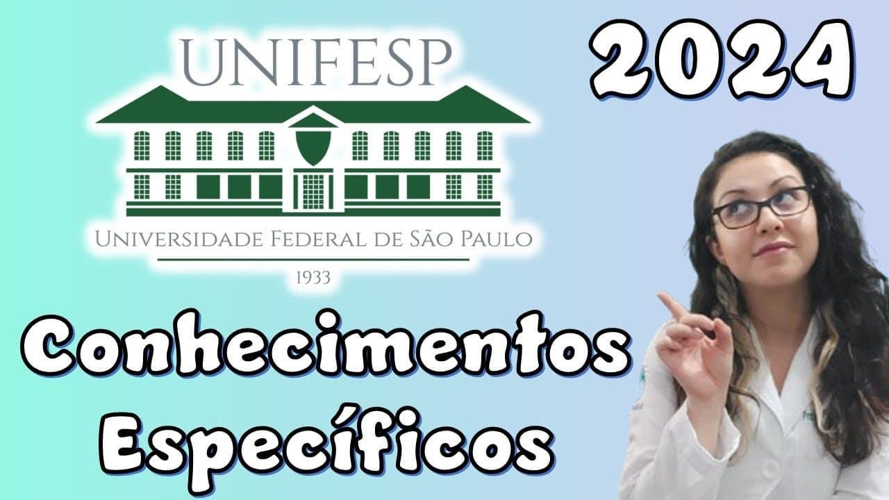 Thumbnail: UNIFESP 2024 - Correção de Biologia - Prova de Conhecimentos Específicos - Biologia com Pâm