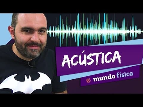 Thumbnail da aula: 📡 Oscilações (4/4): Acústica - Física - ENEM